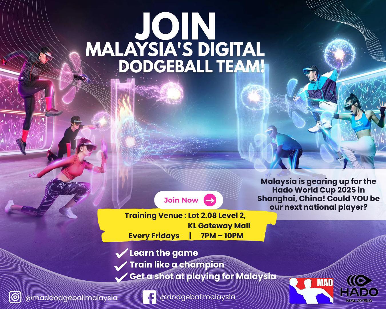JOIN MALAYSIA’S DIGITAL DODGEBALL TEAM!