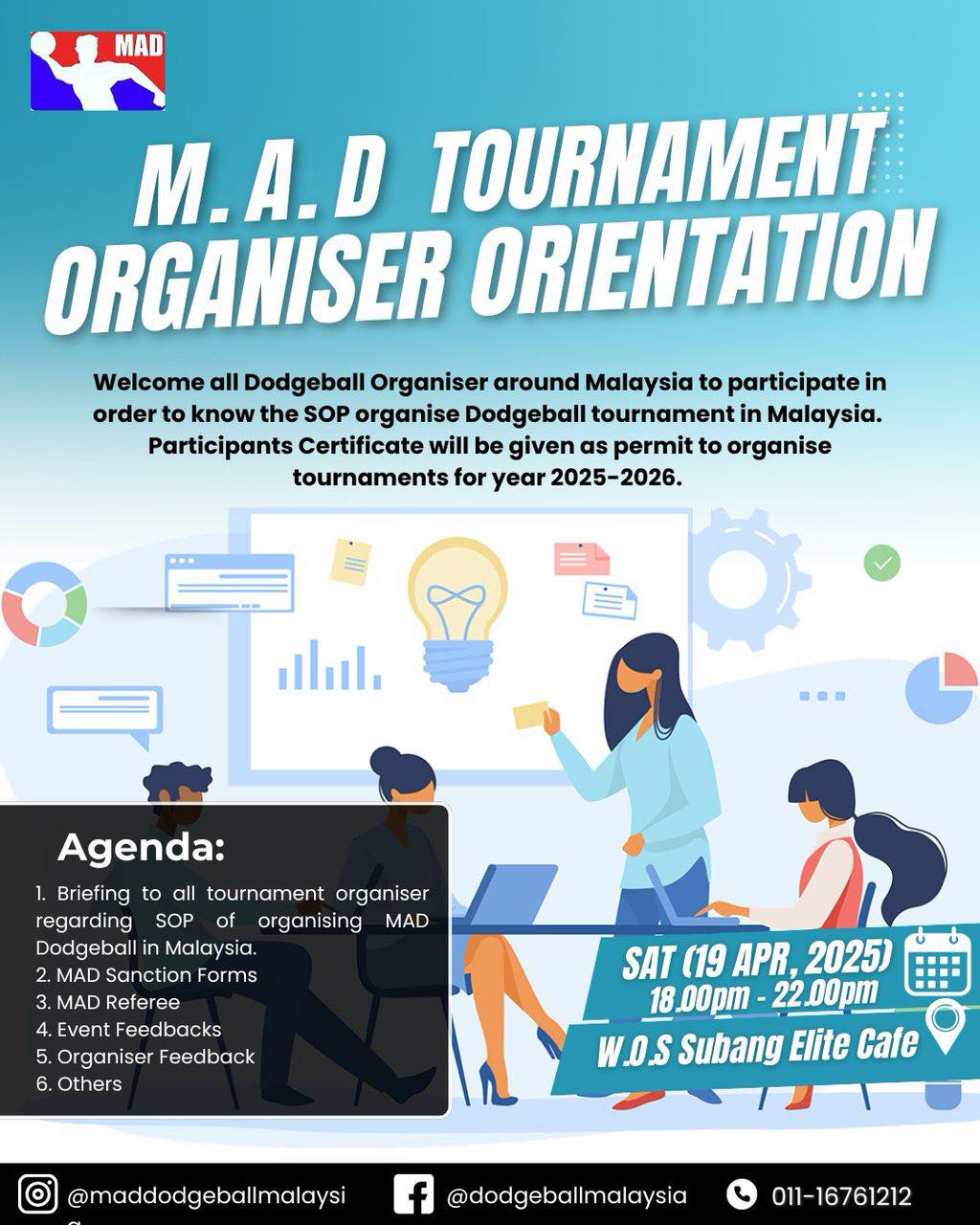 MAD TOURNAMENT ORGANISER ORIENTATION
